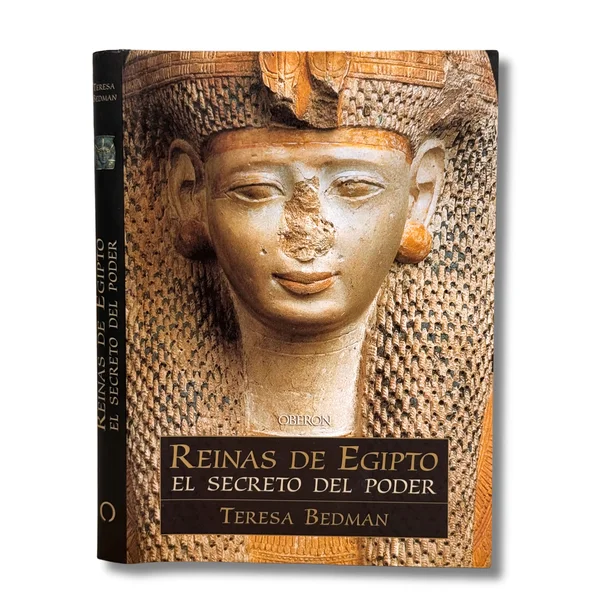 Reinas de Egipto. El secreto del poder