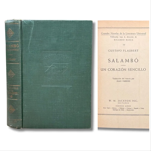 Salambó / Un corazón sencillo. Incluye cartas de Flaubert