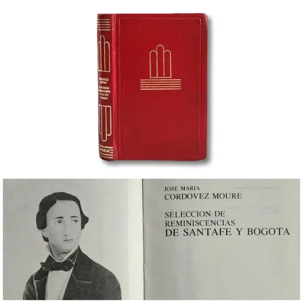 Selección de reminiscencias de santa fe y Bogotá