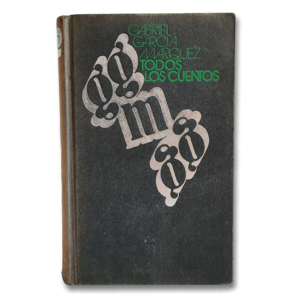 Todos los cuentos (1947-1972)
Ojos de perro azul / Los funerales de la mamá grande / Cándida Eréndira
