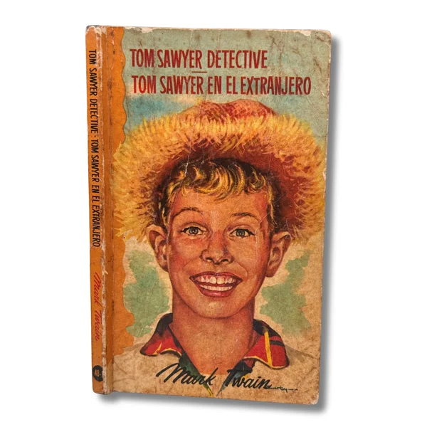 Tom Sawyer detective / Tom Sawyer en el extranjero