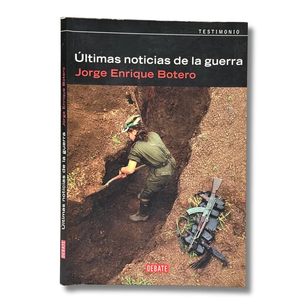 Últimas noticias de la guerra
