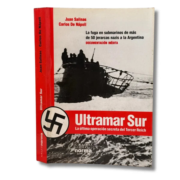 Ultramar Sur. La última operación secreta del Tercer R