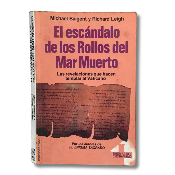 El escándalo de los rollos del mar Muerto de Michael Baigent (la portada puede cambiar)