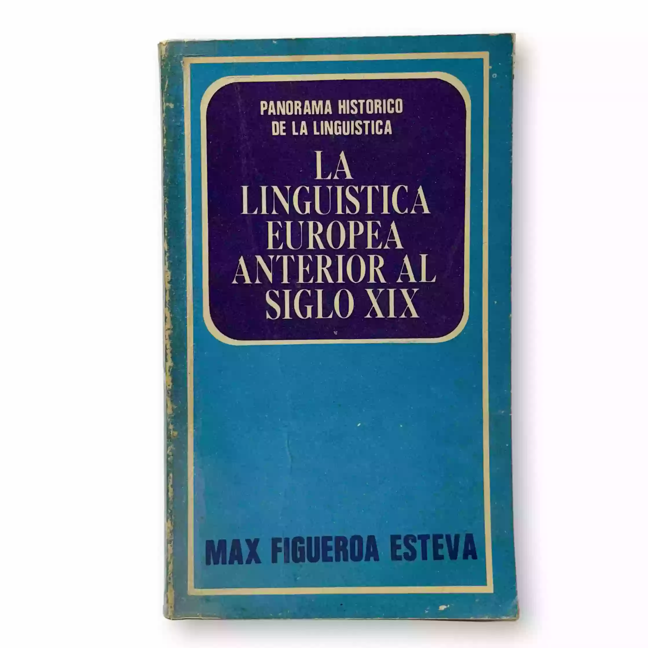 La linguistica europea anterior al siglo XIX