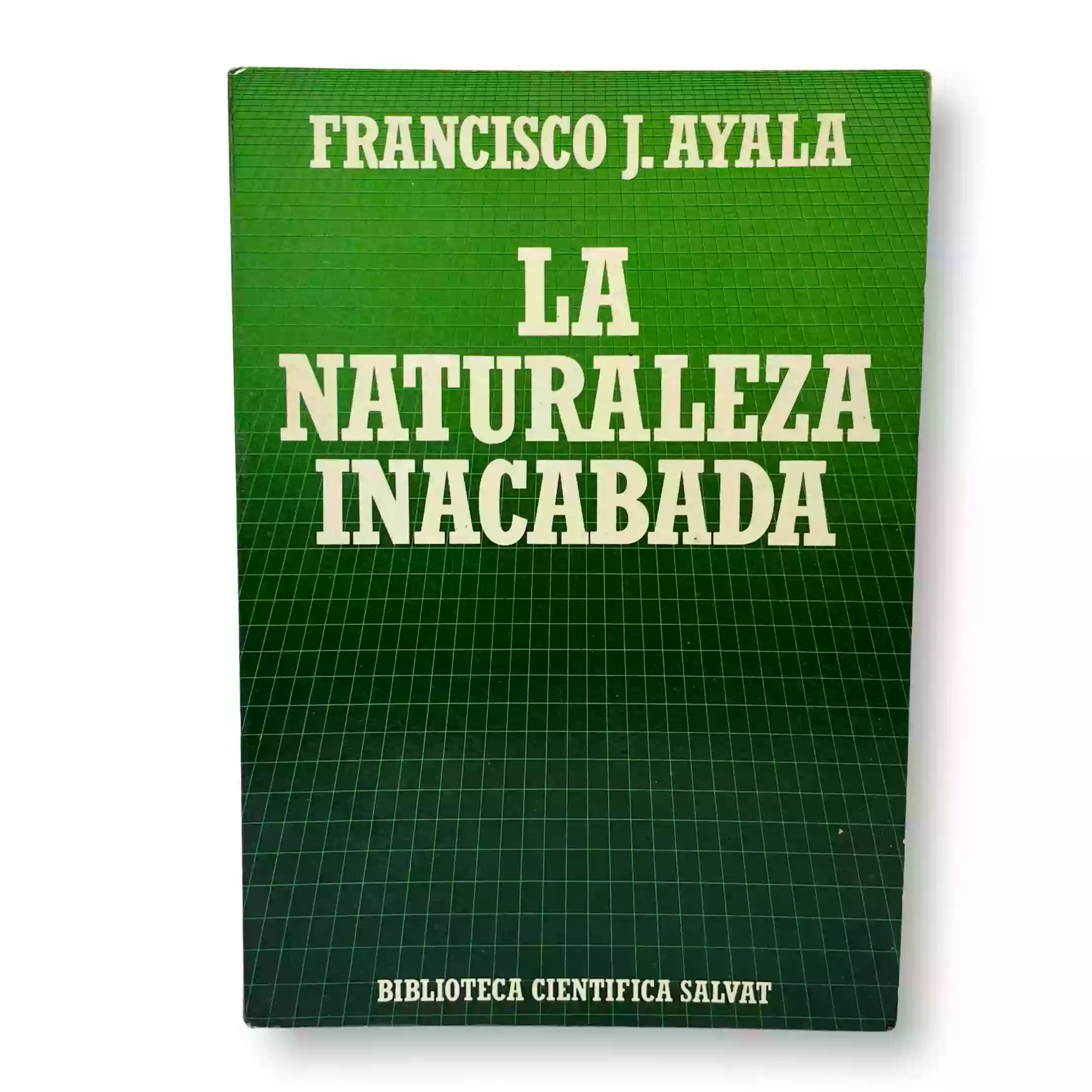 La naturaleza inacabada