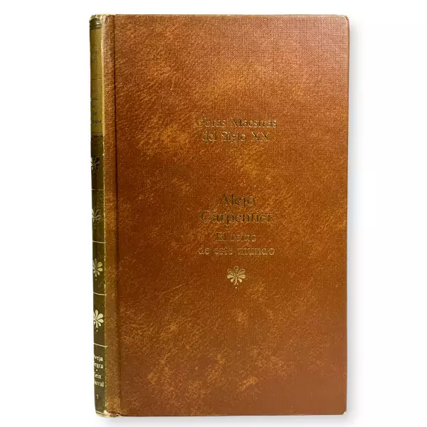 El reino de este mundo. Colección obras maestras del siglo XX