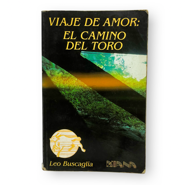 Viaje de amor: el camino del toro